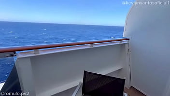 Me fodeu na varanda da nossa cabine ️