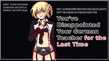 The last straw dissapointing your german teacher The last straw dissapointing your german teacher