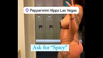 Ask for spicy come see me in person stripping at the peppermint hippo 1531 las vegas blvd s las vegas nv 89