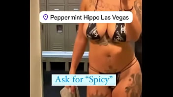 Ask for spicy come see me in person stripping at the peppermint hippo 1531 las vegas blvd s las vegas nv 89