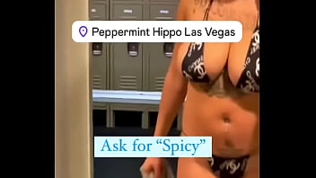 Ask for spicy come see me in person stripping at the peppermint hippo 1531 las vegas blvd s las vegas nv 89