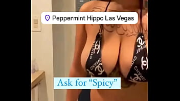 Ask for spicy come see me in person stripping at the peppermint hippo 1531 las vegas blvd s las vegas nv 89