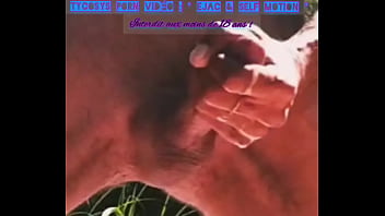 Sperme cracher en self motion