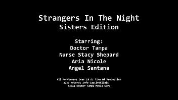Strangers in the night angel santana and aria nicole