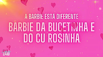 A barbie da bucetinha e do cuzinho rosa levou porra do ken