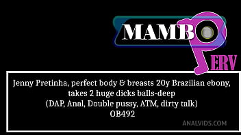 Jenny pretinha perfect body & breasts 20y brazilian ebony takes 2 huge dicks balls deep dap anal dp double puss