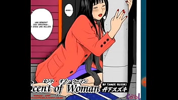 Hentai scent of woman