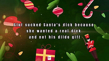 Slut sucked santa's dick because she wanted a real dick and not his dildo gift