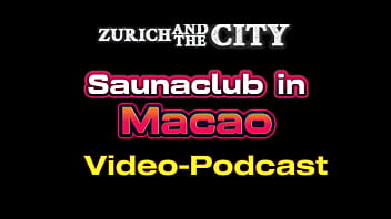 Saunaclub In Macao China – Xxx Podcast thumbnail