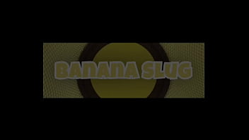 Banana slug full porn video on my channel