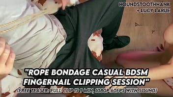 Rope bondage casual bdsm fingernail clipping session