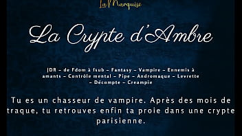 La crypte d'ambre french audio vampire