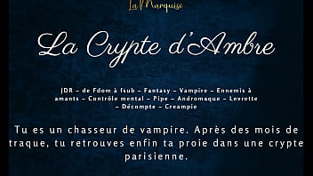 La crypte d'ambre french audio vampire