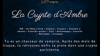 La crypte d'ambre french audio vampire La crypte d'ambre french audio vampire