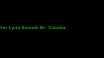 Nurse tyler lynn sounds dr canada