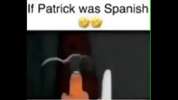 Patrick was is spanish Patrick was is spanish