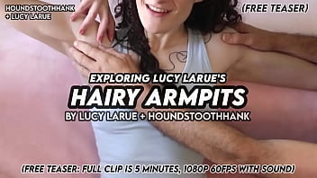 Exploring lucy larue’s hairy armpits