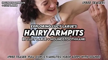 Exploring lucy larue’s hairy armpits
