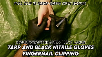 Tarp and black nitrile gloves fingernail clipping