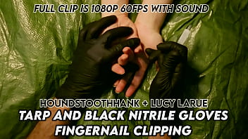 Tarp and black nitrile gloves fingernail clipping