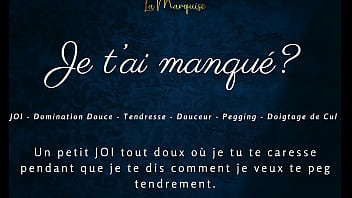 Je t'ai manqué french audio porn joi pegging