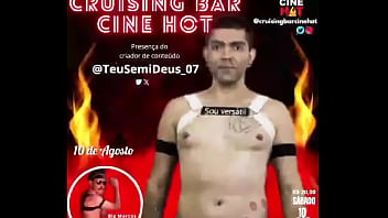 Grande inauguração do cruising bar cine hotdia 10 de agosto sábado horá 18hrvalor da r$ 20