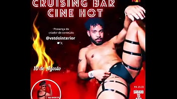 Grande Inauguração Do Cruising Bar Cine Hotdia 10 De Agosto Sábado Horá 18hrvalor Da R$ 20 thumbnail