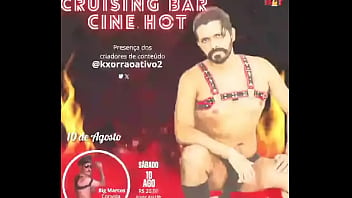 Grande inauguração do cruising bar cine hotdia 10 de agosto sábado horá 18hrvalor da r$ 20