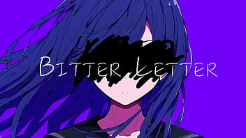 ビターレター ft ついなちゃん