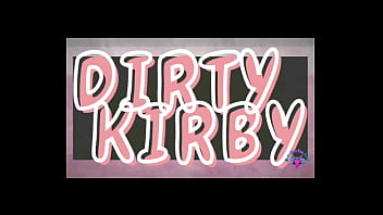 Dirty kirby full video on our channel
