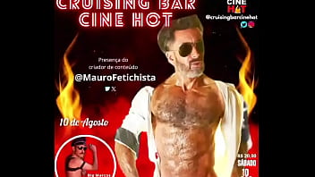 Grande Inauguração Do Cruising Bar Cine Hotdia 10 De Agosto Sábado Horá 18hrvalor Da R$ 20 thumbnail