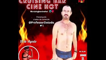 Grande Inauguração Do Cruising Bar Cine Hotdia 10 De Agosto Sábado Horá 18hrvalor Da R$ 20 thumbnail