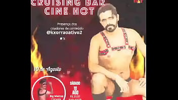 Grande inauguração do cruising bar cine hotdia 10 de agosto sábado horá 18hrvalor da r$ 20