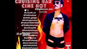 Grande inauguração do cruising bar cine hotdia 10 de agosto sábado horá 18hrvalor da r$ 20