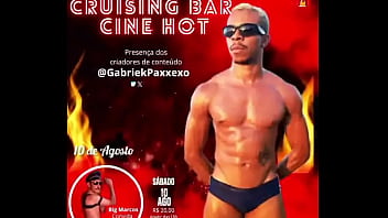 Grande inauguração do cruising bar cine hotdia 10 de agosto sábado horá 18hrvalor da r$ 20