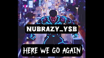 Nubrazy ysb releases new single “here we go again” now streaming on all platforms
