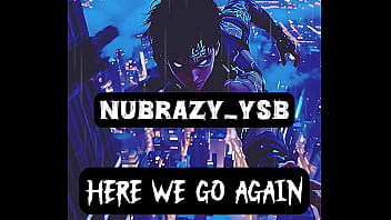 Nubrazy ysb releases new single “here we go again” now streaming on all platforms