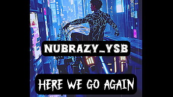 Nubrazy ysb releases new single “here we go again” now streaming on all platforms