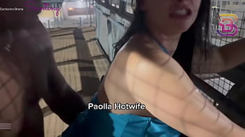 Filmei minha esposa puta em publico dando para um preto roludo paolla hotwife