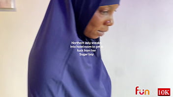 Northern Hausa Lady Sneaks Into Hotel Room To Get Fucked By Her Boy Toy thumbnail