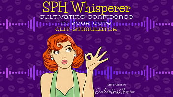 The sph cultivating confidence in your cute clit stimulator
