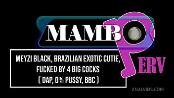 Meyzi black brazilian exotic cutie fucked by 3 big cocks dap 0% pussy 3on1 atm dirty talk bbc exotic girl ob451