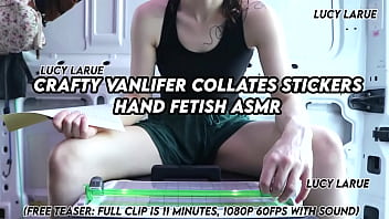 Crafty vanlifer collates stickers hand fetish asmr