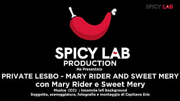 Private lesbo mary rider and sweet mery