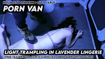 Porn van light trampling in lavender lingerie