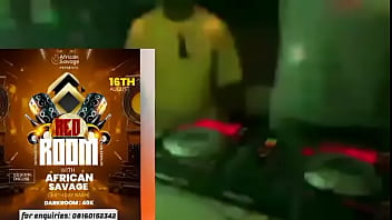 Afrikansavages my birthday redroom party comes up this saturday at oshodi contact me directly on 08160152342 via whatsapp