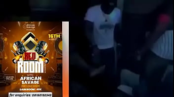 Afrikansavages my birthday redroom party comes up this saturday at oshodi contact me directly on 08160152342 via whatsapp