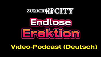 Hilfe ich habe eine schier endlose erektion – xxx podcast auf deutsch