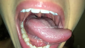 Mouth fetish annie's mouth