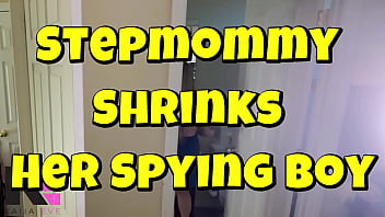 Stepmommy shrinks her spying boy